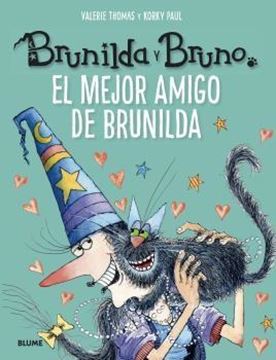 Brunilda y Bruno. El mejor amigo de Brunilda