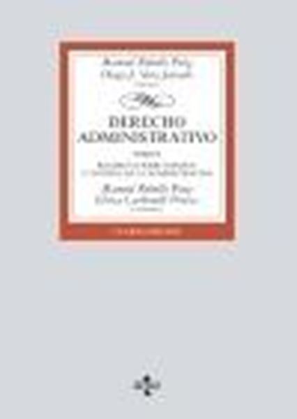 Derecho administrativo, 4ª Ed, 2021 "Tomo II. Régimen Jurídico básico y control de la administración"