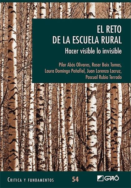 El reto de la escuela rural "Hacer visible lo invisible"