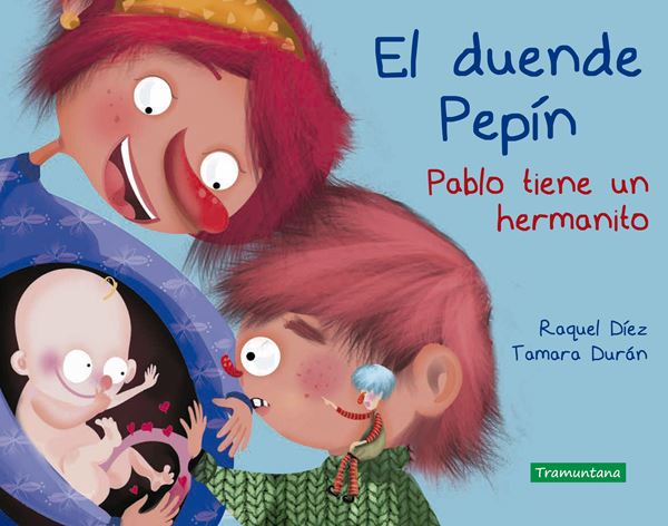 El duende Pepín. Pablo tiene un hermanito