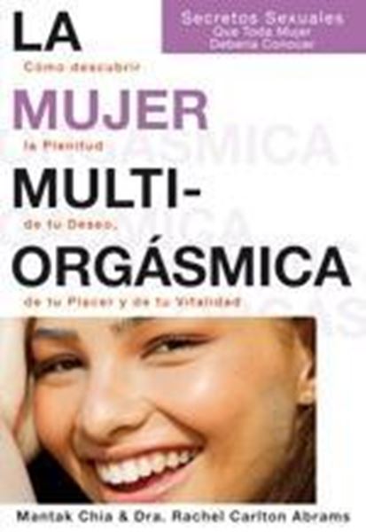 Mujer multiorgásmica, La