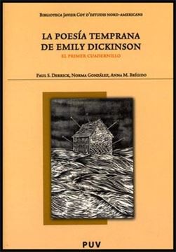 La poesía temprana de Emily Dickinson "El primer cuadernillo"