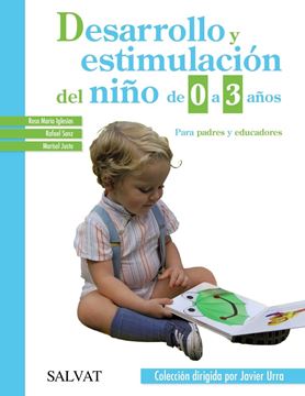 Desarrollo y Estimulación del Niño de 0 a 3 Años