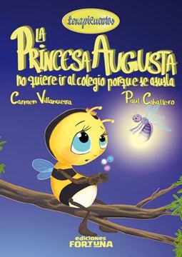 Princesa Augusta no quiere ir al colegio porque se asusta, La