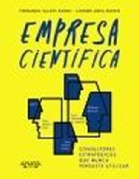 Empresa científica "Consultores estratégicos que nunca pensaste utilizar"