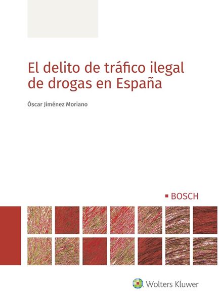 Delito de tráfico ilegal de drogas en España, El, 2022