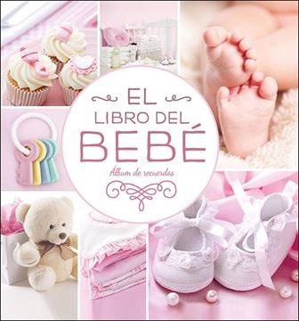 El libro del bebé (rosa nuevo) "Álbum de recuerdos"