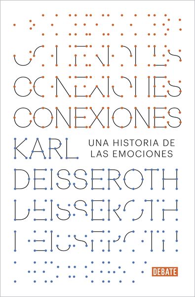 Conexiones "Una historia de las emociones"