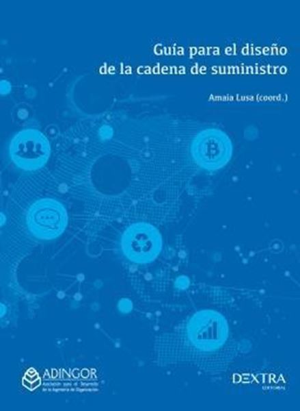 Guía para el diseño de la cadena de suministros