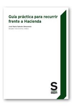 Guía práctica para recurrir frente a Hacienda