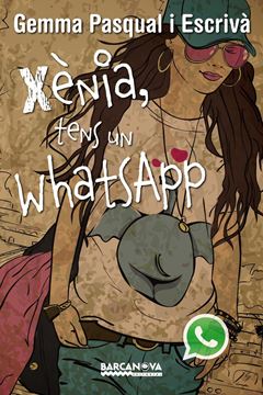 Xènia, tens un WhatsApp