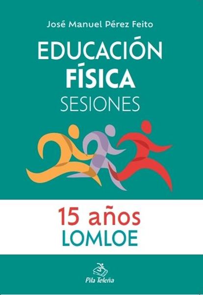 Educación Física  Sesiones 15 AÑOS