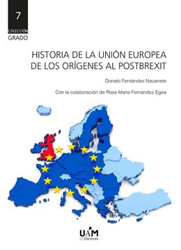 Historia de la Unión Europea "De los orígenes al Post-Brexit"