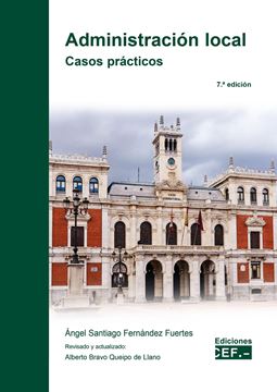 Administración local. Casos prácticos, 7ª Ed, 2022