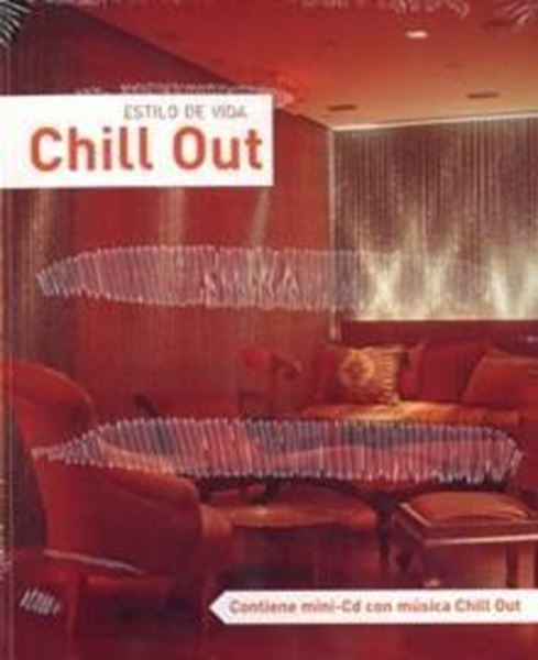 Chill Out "Estilo de vida"