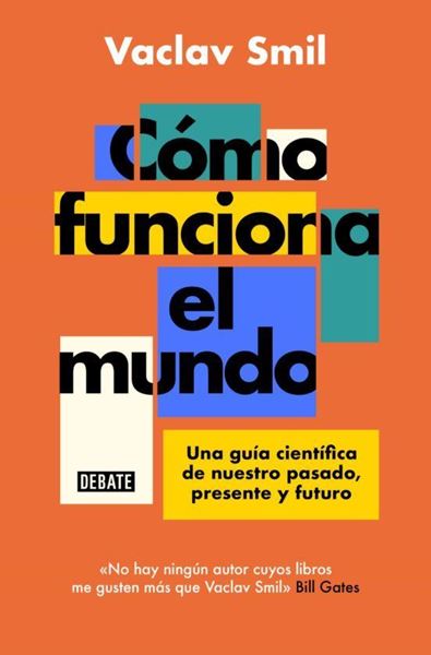 Imagen de Cómo Funciona el Mundo "Una Guía Científica de nuestro Pasado, Presente y Futuro"