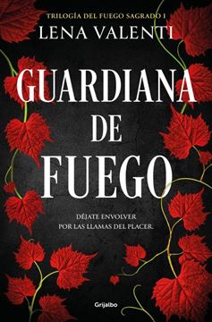 Imagen de Guardiana de Fuego (Trilogía del Fuego Sagrado 1)