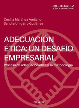 Imagen de Adecuación ética: un desafío empresarial "Proceso de adecuación ética y su metodología"