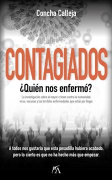 Imagen de Contagiados "¿Quién nos Enfermó?"