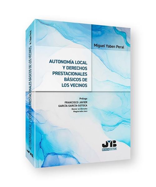 Autonomía Local y Derechos Prestacionales Básicos de los Vecinos