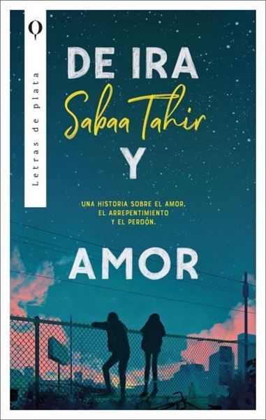 De ira y amor "La novela ganadora del National Book Award 2022"