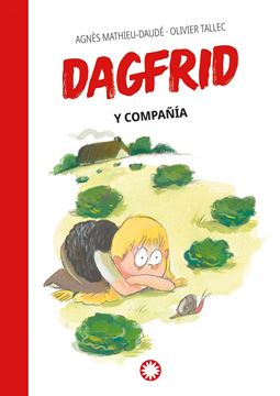 Dagfrid y compañía