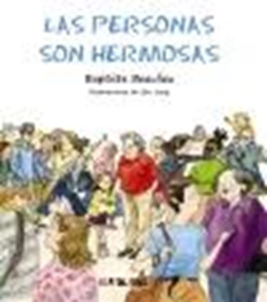 Las Personas Son Hermosas