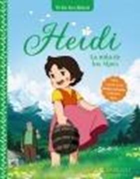 Heidi. La niña de los Alpes