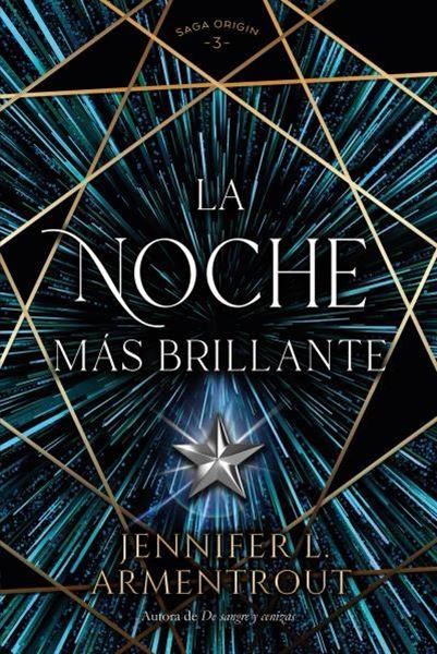 Noche más brillante, La