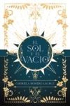 Sol y el vacío, El