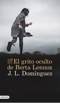 Grito oculto de Berta Lennox, El