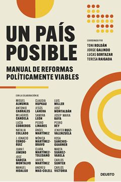 Un País Posible "Manual de Reformas Políticamente Viables"