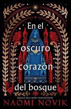 En el Oscuro Corazón del Bosque