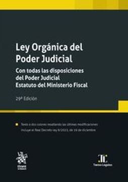 Imagen de Ley Orgánica del Poder Judicial, 29ª Ed, 2024 "Con Todas las Disposiciones del Poder Judicial. Estatuto del Ministerio"