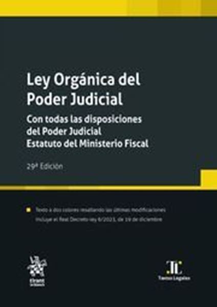 Imagen de Ley Orgánica del Poder Judicial, 29ª Ed, 2024 "Con Todas las Disposiciones del Poder Judicial. Estatuto del Ministerio"
