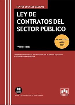 Imagen de Ley de Contratos del Sector Público, 7ª Ed, 2024 "Contiene Concordancias, Correlaciones con la Anterior Regulación y Modificaciones Resaltadas"