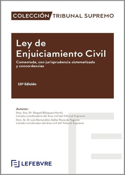 Imagen de Ley de Enjuiciamiento Civil Comentada 13ª Edición "Colección Tribunal Supremo"