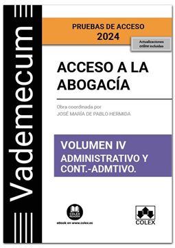 Acceso a la Abogacía. Volumen IV. Parte Específica Administrativa y Contencioso-Administrativo