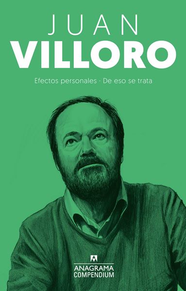 Juan Villoro "Efectos personales / De eso se trata"