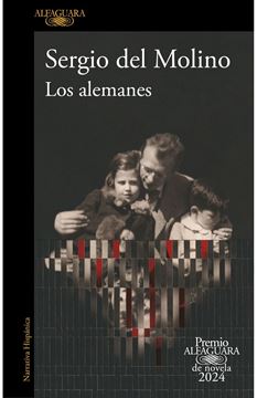 Imagen de Los Alemanes (Premio Alfaguara de Novela 2024)