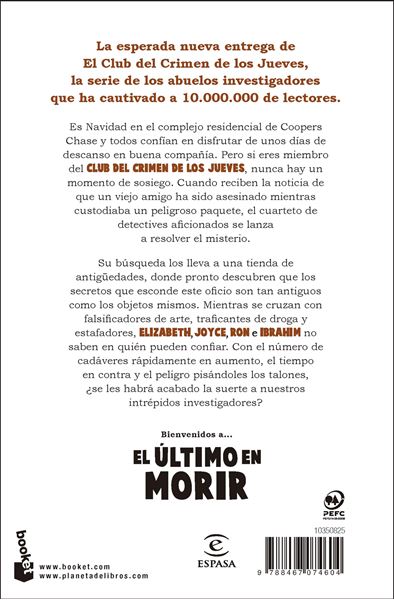 El último en morir "Una novela del Club del Crimen de los Jueves"