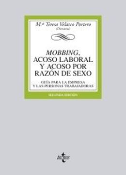 Moobing, Acoso Laboral y Acoso por Razón de Sexo "Guía para la Empresa y las Personas Trabajadoras"