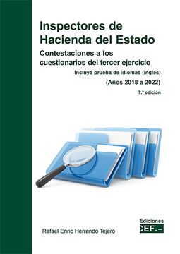 Inspectores de Hacienda del Estado. Contestaciones a los cuestionarios del tercer ejercicio,9ª  07/2024 "(años 2016 a 2021)"