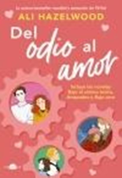 Del odio al amor