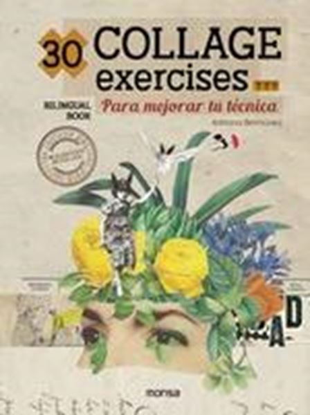 30 COLLAGE EXERCISES PARA MEJORAR TU TECNICA