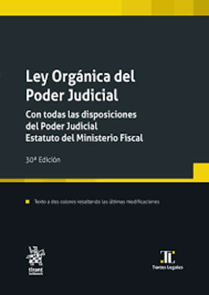 Imagen de Ley Orgánica el Poder Judicial. Con todas las disposiciones del Poder Judicial., 30ª ed. 09/24