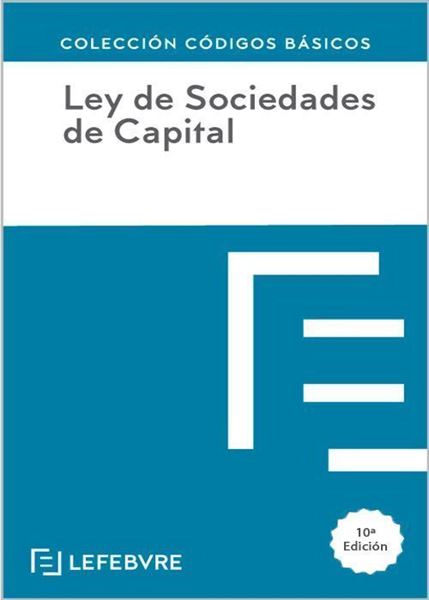 Imagen de Ley de Sociedades de capital, 10ª ed. actualizada 18/07/2024