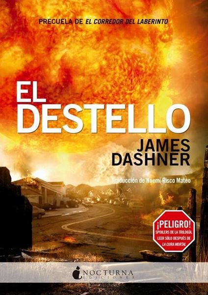 Destello, El "Precuela de el Corredor del Laberinto"