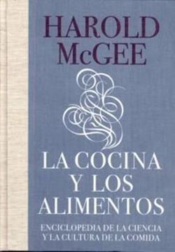 Cocina y los Alimentos, La "Enciclopedia de la Ciencia y la Cultura de la Comida"