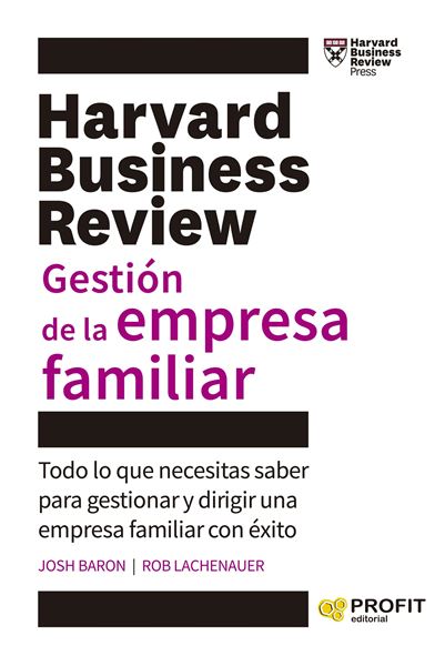 Gestión de la empresa familiar "Todo lo que necesitas saber para gestionar y dirigir una empresa familia"